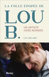 La folle épopée de Lou B.