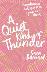 A Quiet Kind of Thunder