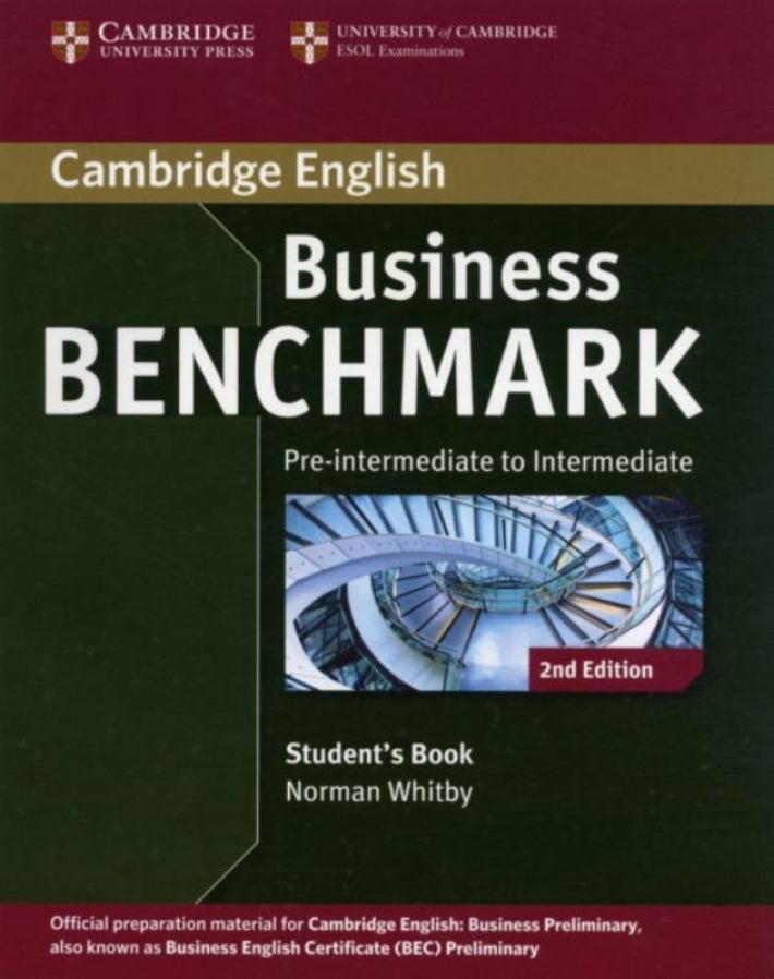 Business Benchmark Pre-Intermediate to Intermediate Business Preliminary Student's Book