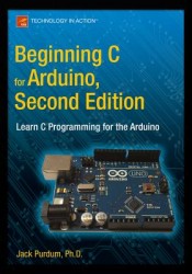 Beginning C for Arduino, Second Edition