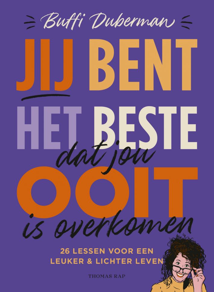 Jij bent het beste dat jou ooit is overkomen • Jij bent het beste dat jou ooit is overkomen