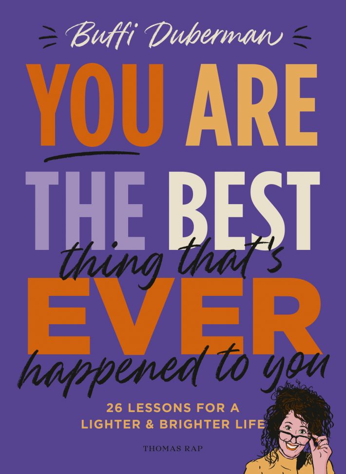 You are the best thing that's ever happened to you • You are the best thing that's ever happened to you