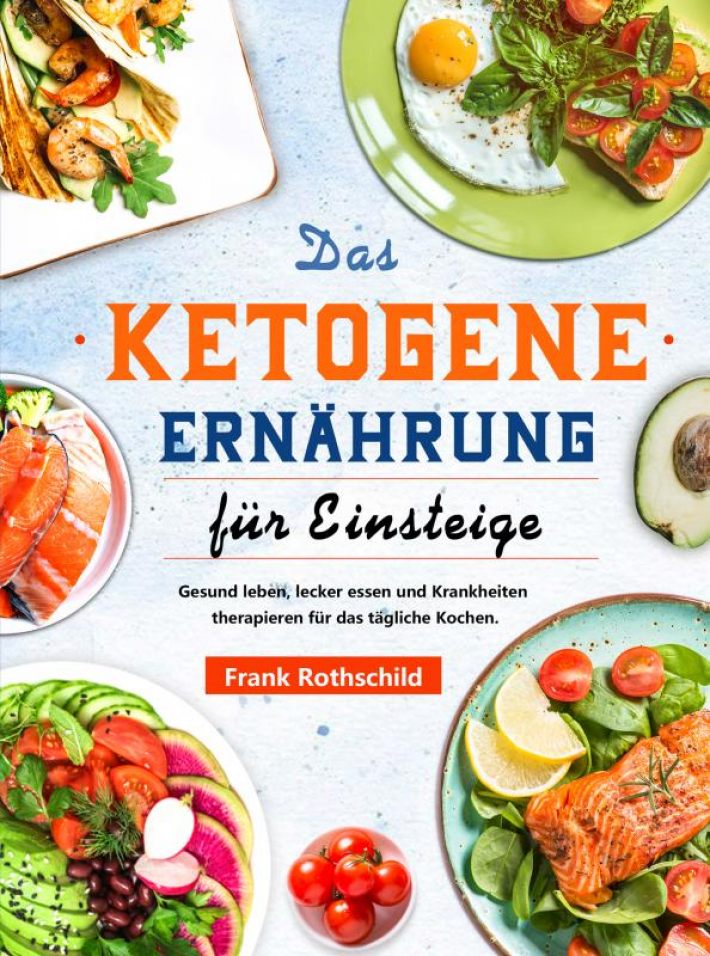 Das Ketogene Ernährung für Einsteiger