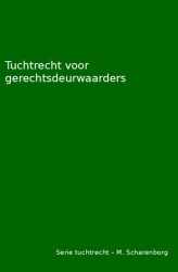 Tuchtrecht voor gerechtsdeurwaarders