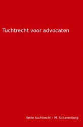 Tuchtrecht voor advocaten