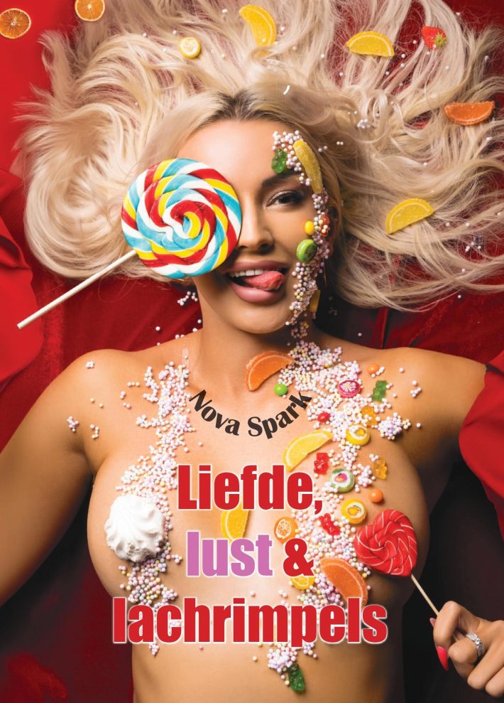 Liefde, Lust & lachrimpels • Liefde, lust & lachrimpels