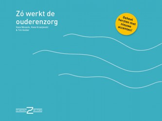 Zo werkt de ouderenzorg