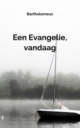 Een Evangelie, vandaag