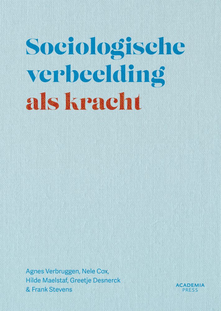 Sociologische verbeelding als kracht