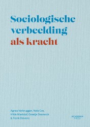 Sociologische verbeelding als kracht