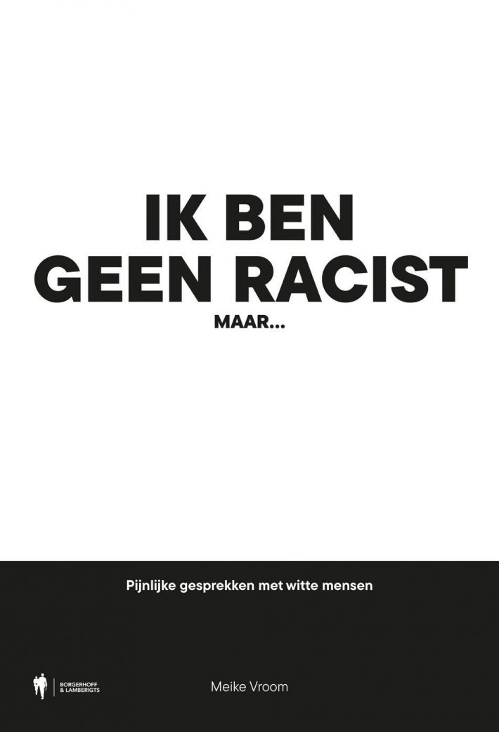 Ik ben geen racist, maar...