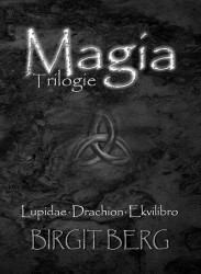 Magia Trilogie