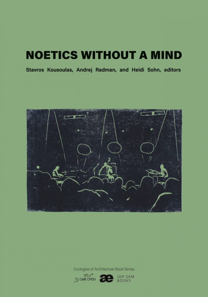 Noetics Without a Mind