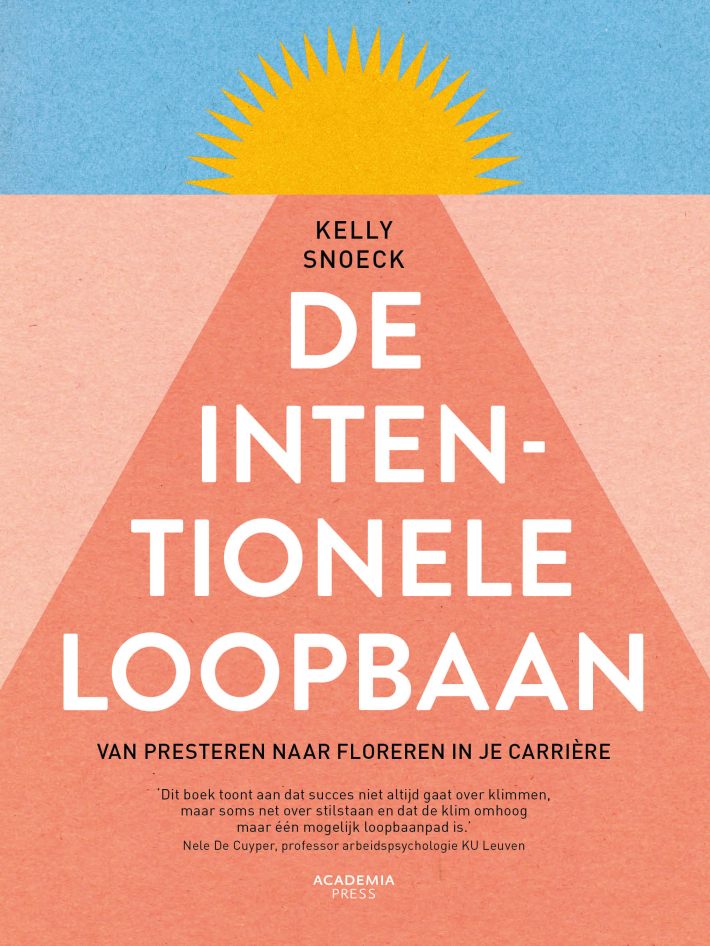 De intentionele loopbaan • De intentionele loopbaan