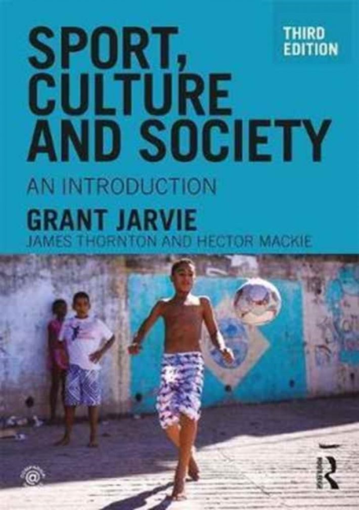 Sport, Culture and Society: An introduction