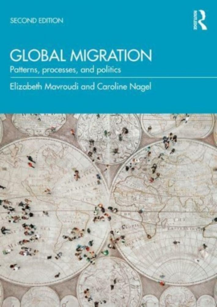 Global Migration: Patterns, Processes and Politics