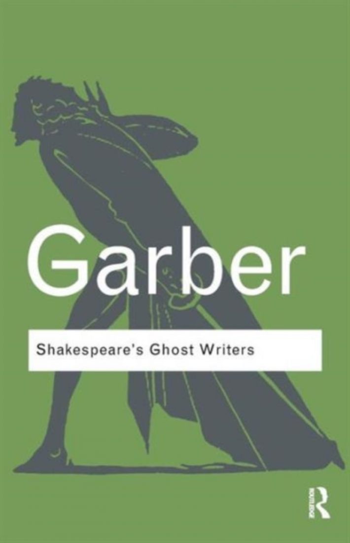 Shakespeare's Ghost Writers