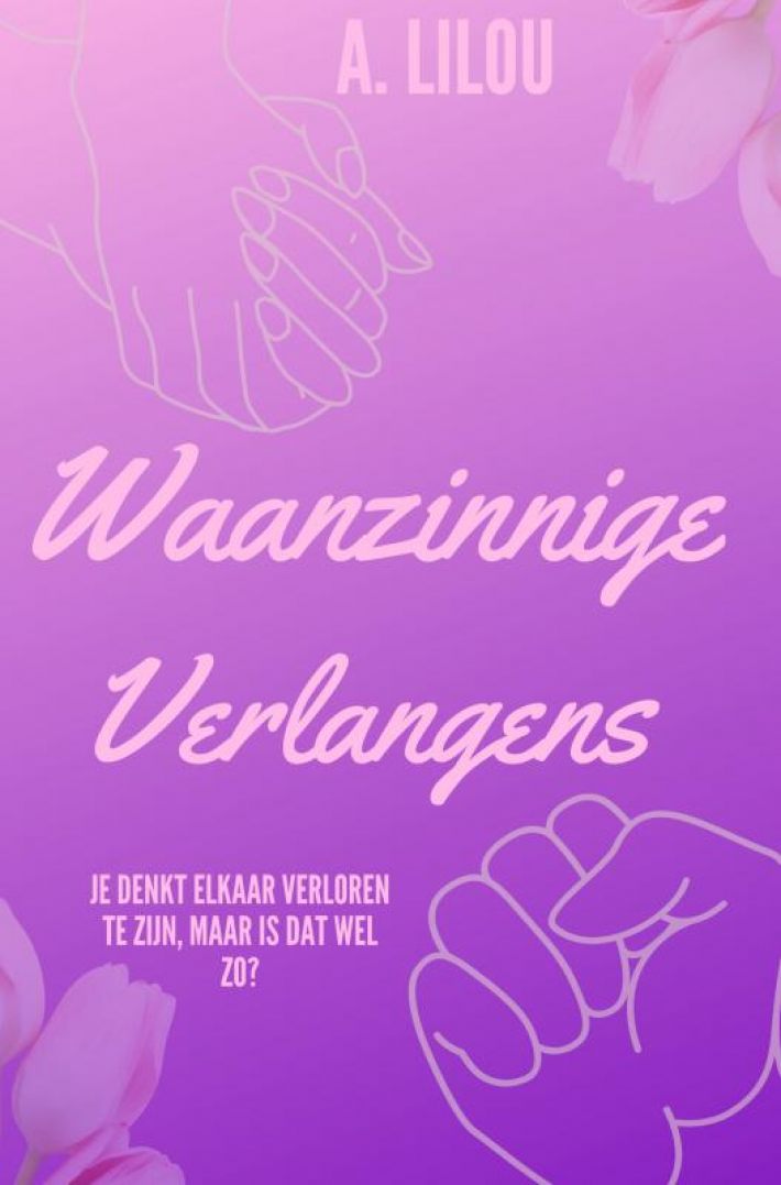 Waanzinnige Verlangens