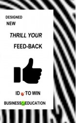 THRILL YOUR FEED-BACK