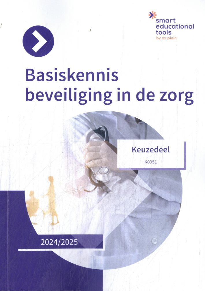 Basiskennis Beveiliging in de zorg