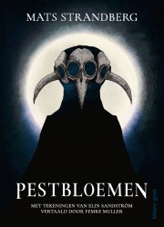 Pestbloemen • Pestbloemen