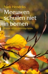 Meeuwen schuilen niet in bomen