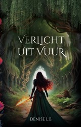 Verlicht uit vuur • Verlicht uit vuur