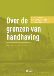 Over de grenzen van handhaving • Over de grenzen van handhaving