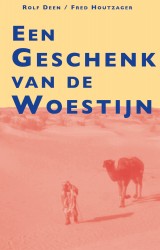 Een geschenk van de woestijn