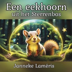 Een eekhoorn uit het Sterrenbos