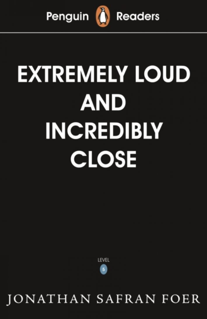 Penguin Readers Level 5: Extremely Loud and Incredibly Close (ELT Graded Reader)