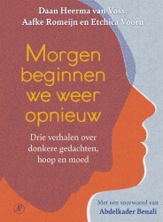 Morgen beginnen we weer opnieuw • Morgen beginnen we weer opnieuw