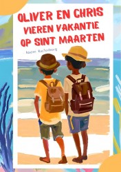 Oliver en Chris vieren vakantie op Sint Maarten