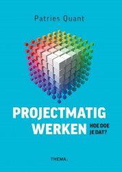 Projectmatig werken • Projectmatig werken