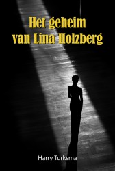 Het geheim van Lina Holzberg