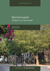 Bomenwerk kosten en techniek • Kosten aanleg kleinschalig groen