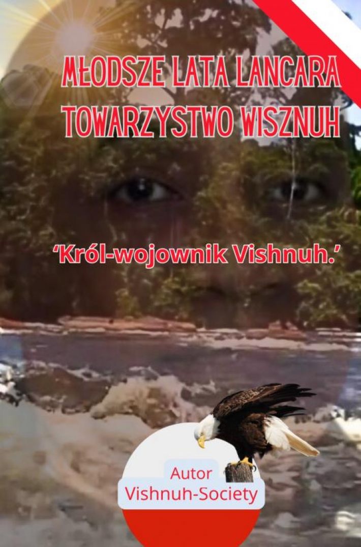 Młodsze lata Lancara Towarzystwo Wisznuh