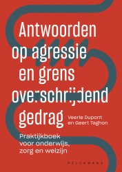 Antwoorden op agressie en grensoverschrijdend gedrag