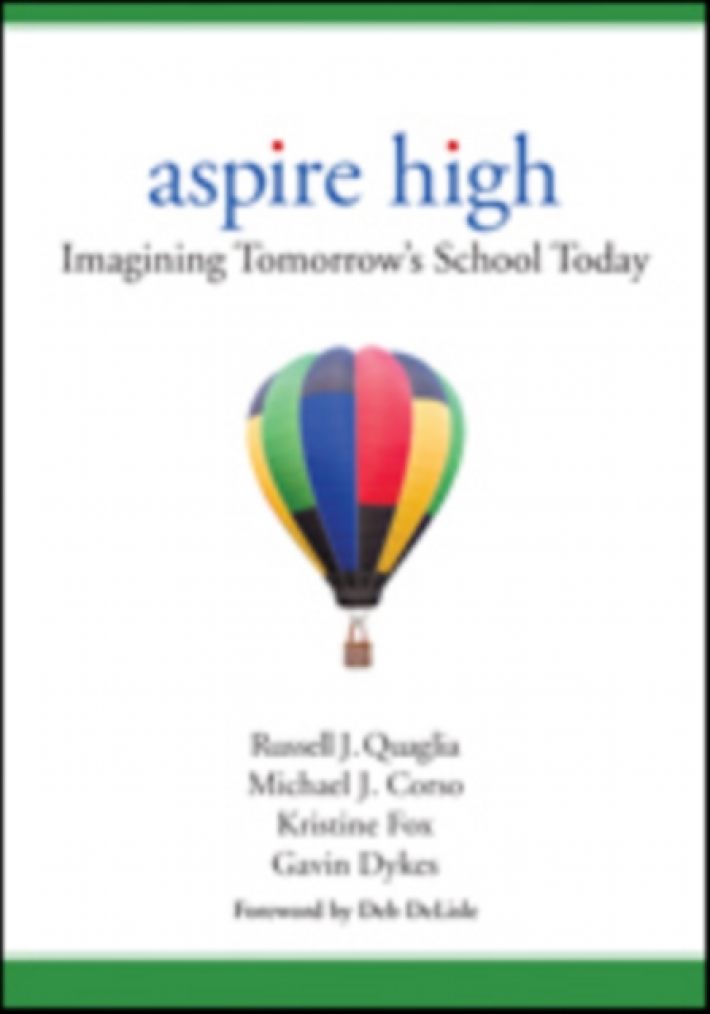 Aspire High: Imagining Tomorrow's School Today