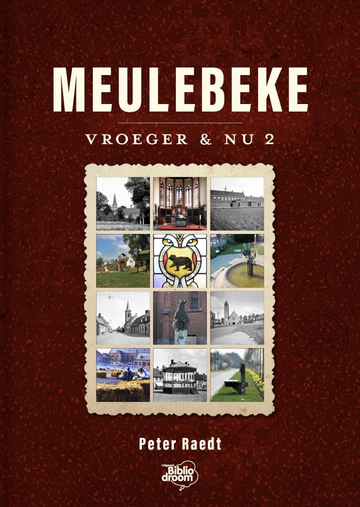 Meulebeke vroeger en nu