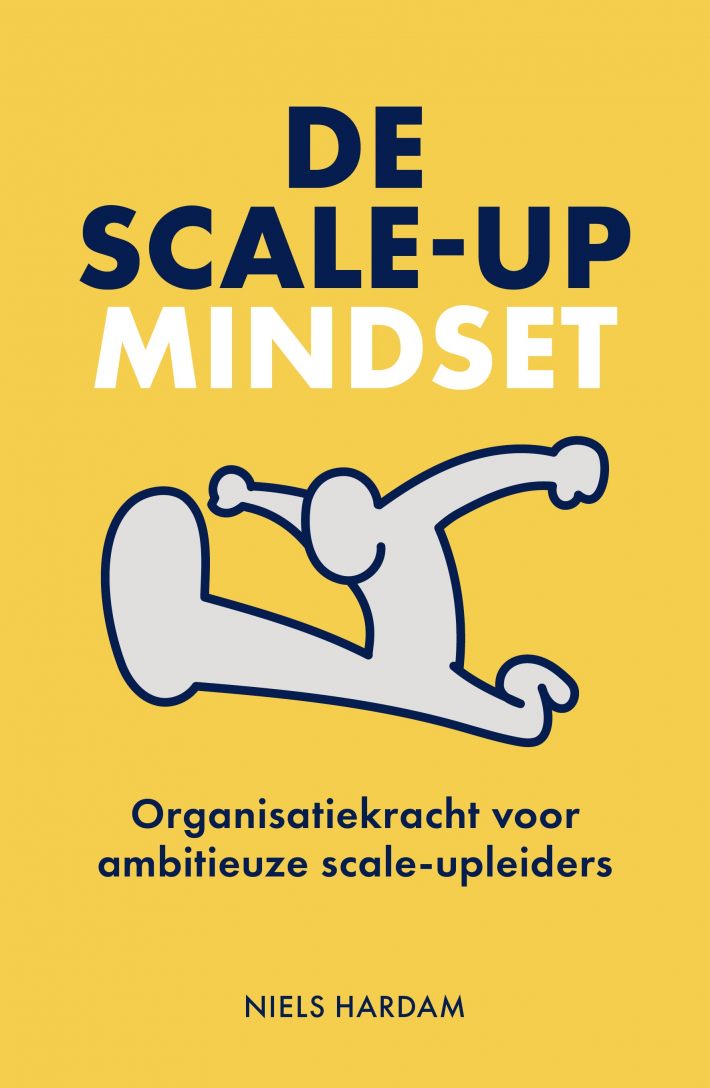 De scale-up mindset