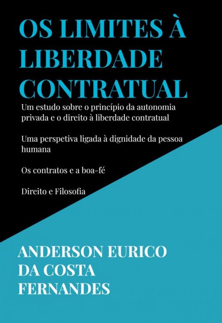 Os limites à liberdade contratual