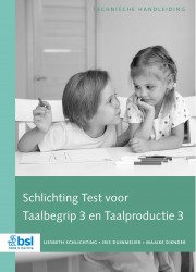 Schlichting Test voor Taalbegrip en Taalproductie 3 - Technische Handleiding