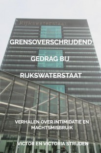 Grensoverschrijdend gedrag bij Rijkswaterstaat