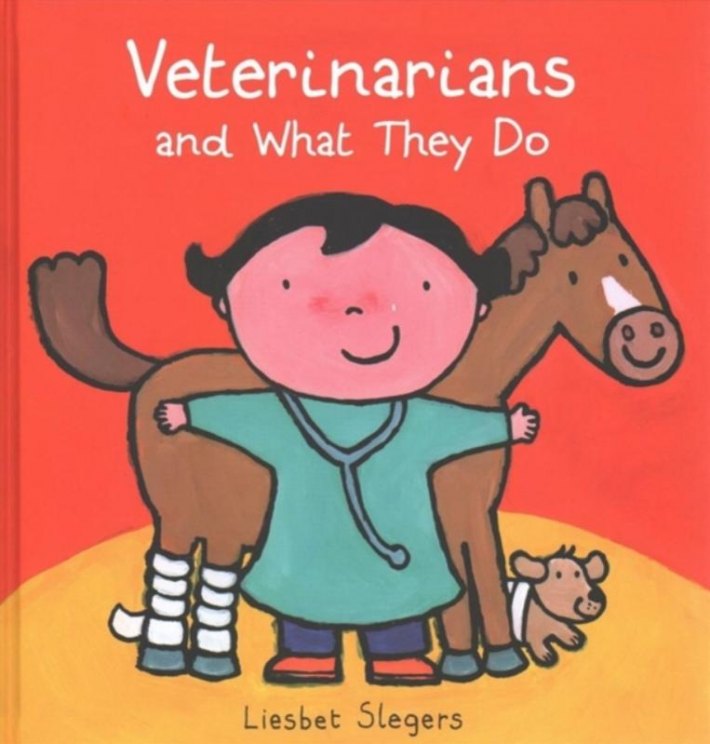 Veterinarians and What They Do