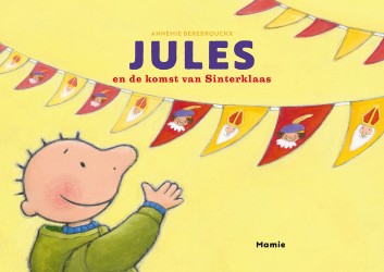 Jules en de komst van Sinterklaas