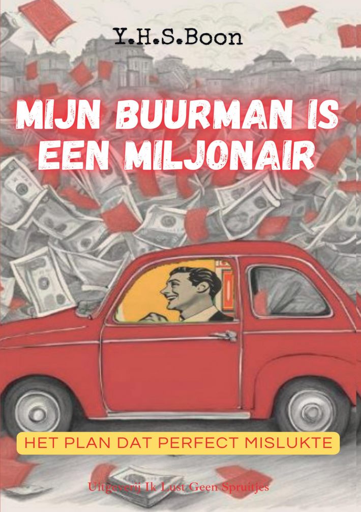 Mijn Buurman is een Miljonair