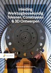 Inleiding Werktuigbouwkundig Tekenen, Construeren & 3D Ontwerpen - 4e editie