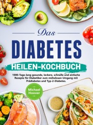 Das Diabetes-heilen-Kochbuch