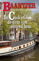 De Cock en de geur van rottend hout • De Cock en de geur van rottend hout
